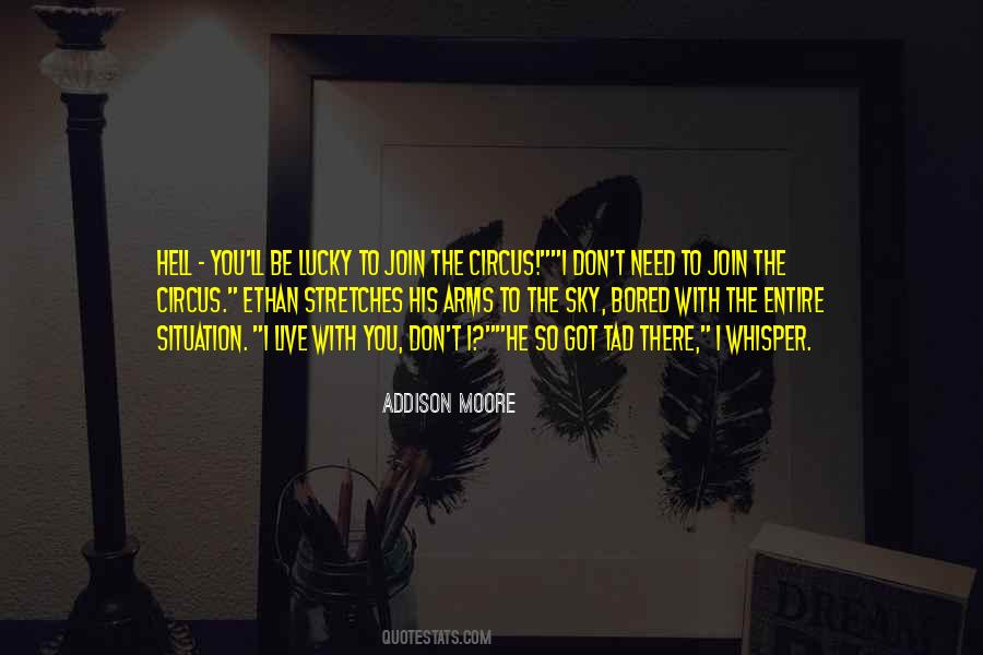 Addison Moore Quotes #182009