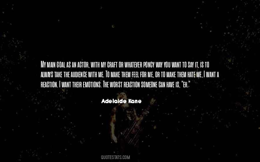 Adelaide Kane Quotes #1665655