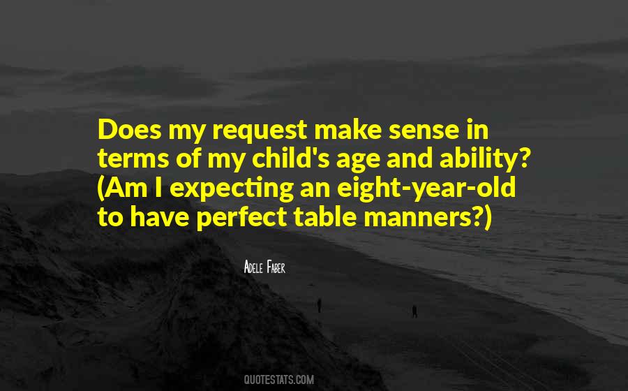Adele Faber Quotes #1291669