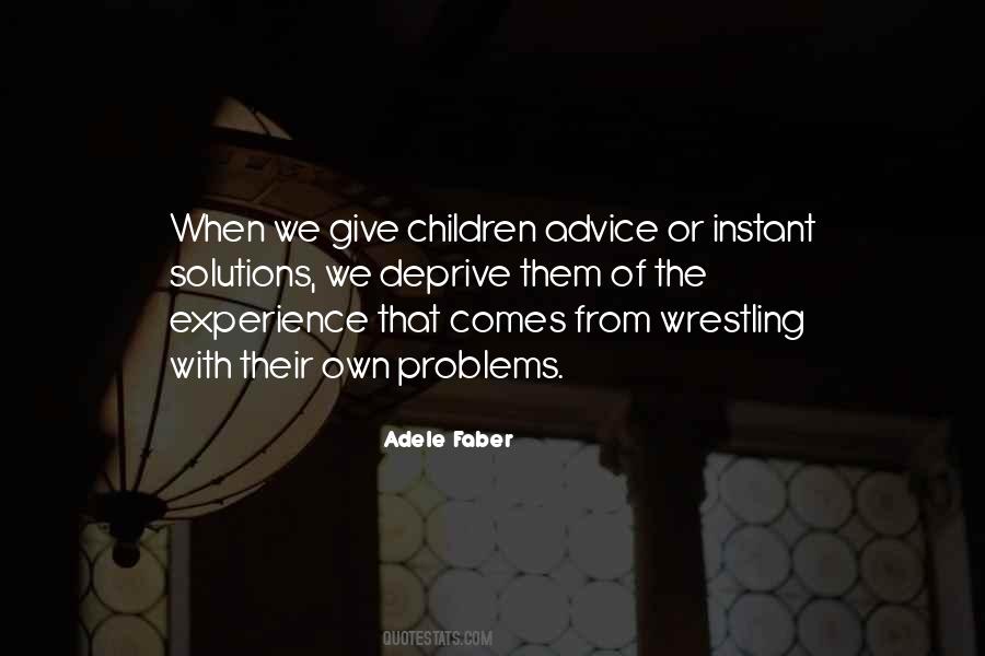 Adele Faber Quotes #351856