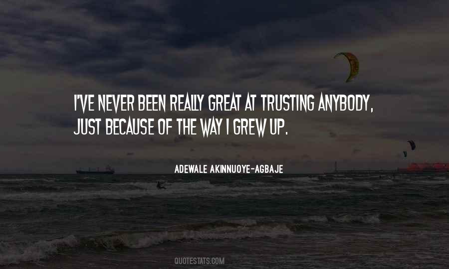 Adewale Akinnuoye-agbaje Quotes #1005778