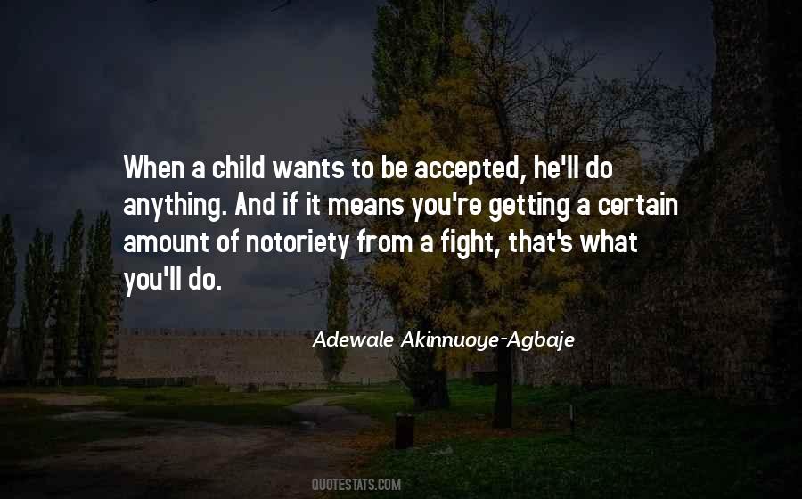 Adewale Akinnuoye-agbaje Quotes #333620