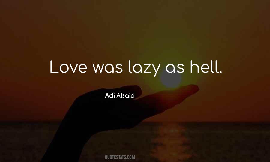 Adi Alsaid Quotes #1101954