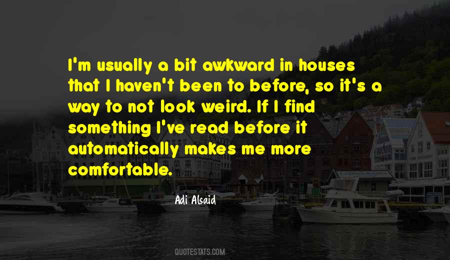 Adi Alsaid Quotes #1391459