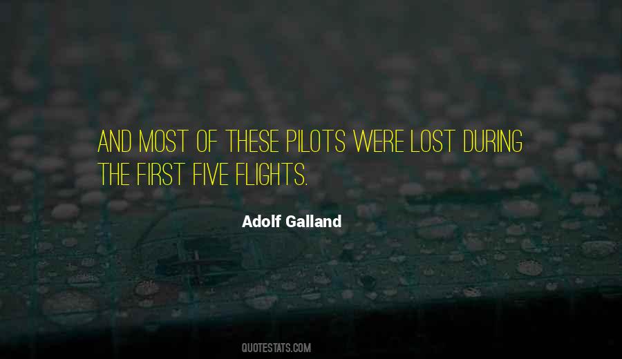 Adolf Galland Quotes #218449