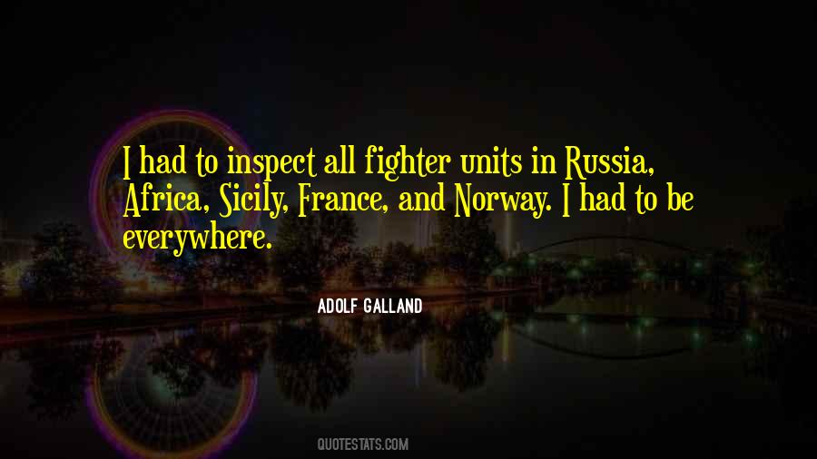 Adolf Galland Quotes #308925