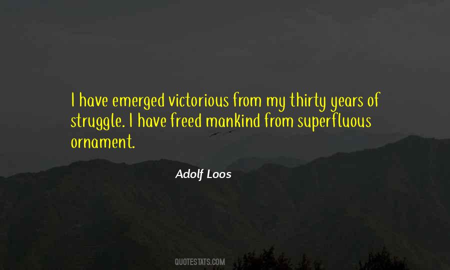 Adolf Loos Quotes #1353906