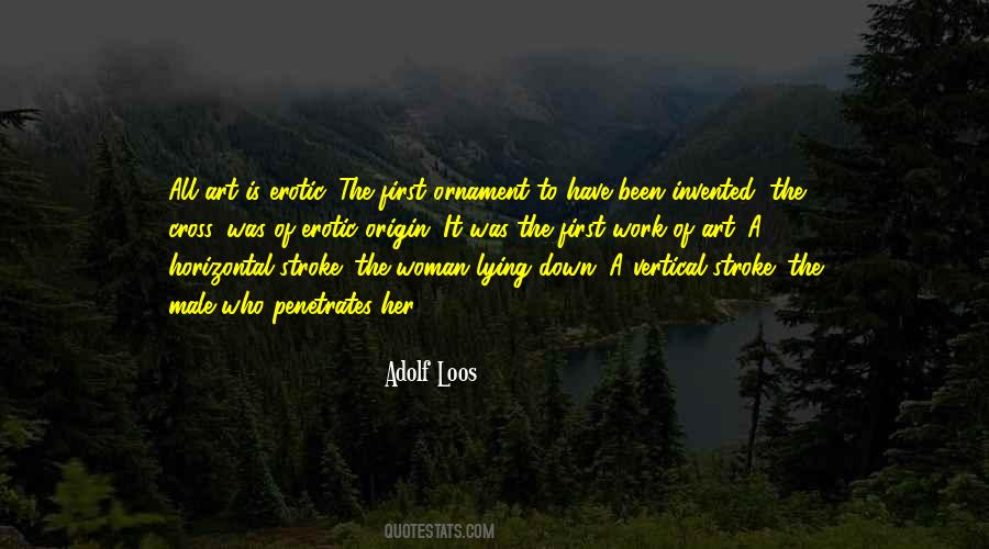 Adolf Loos Quotes #1621474