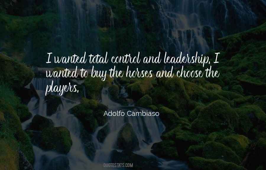 Adolfo Cambiaso Quotes #405272