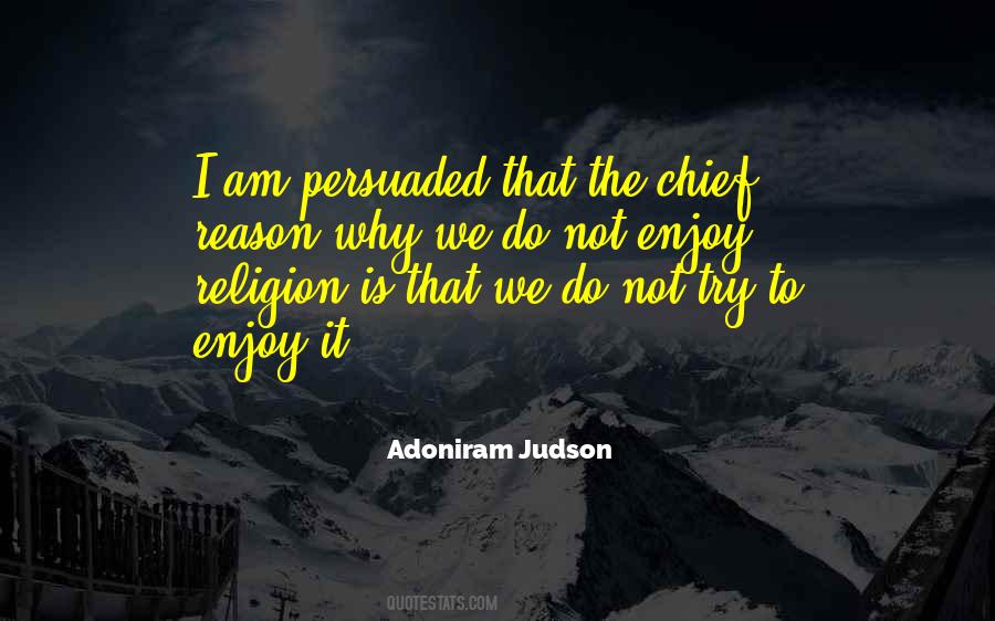Adoniram Judson Quotes #1344652