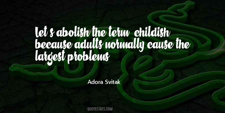 Adora Svitak Quotes #1387160