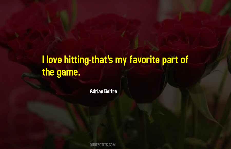 Adrian Beltre Quotes #1203399