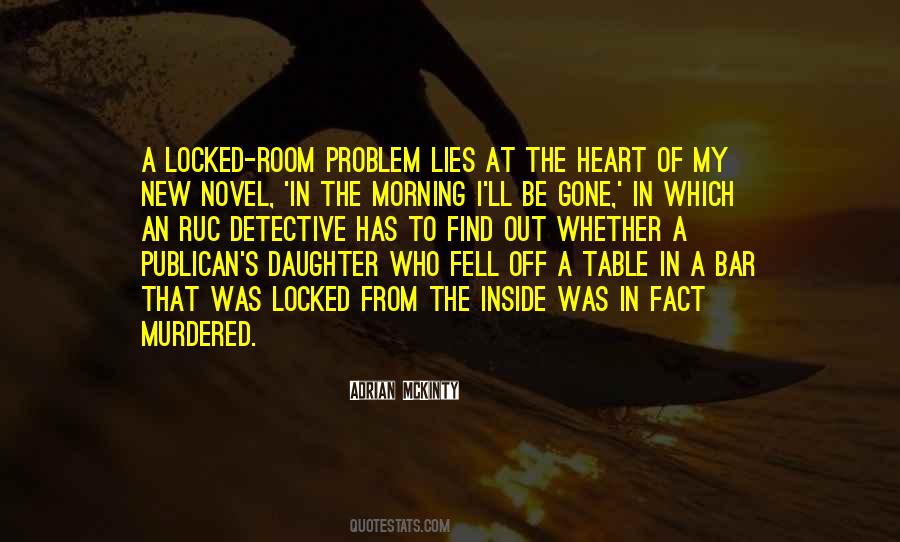 Adrian Mckinty Quotes #1235115