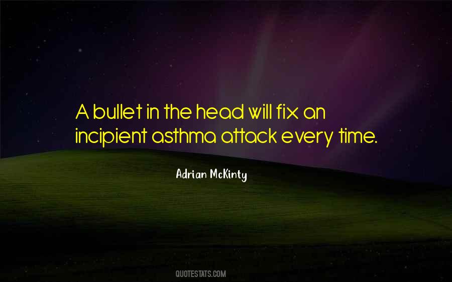 Adrian Mckinty Quotes #8467