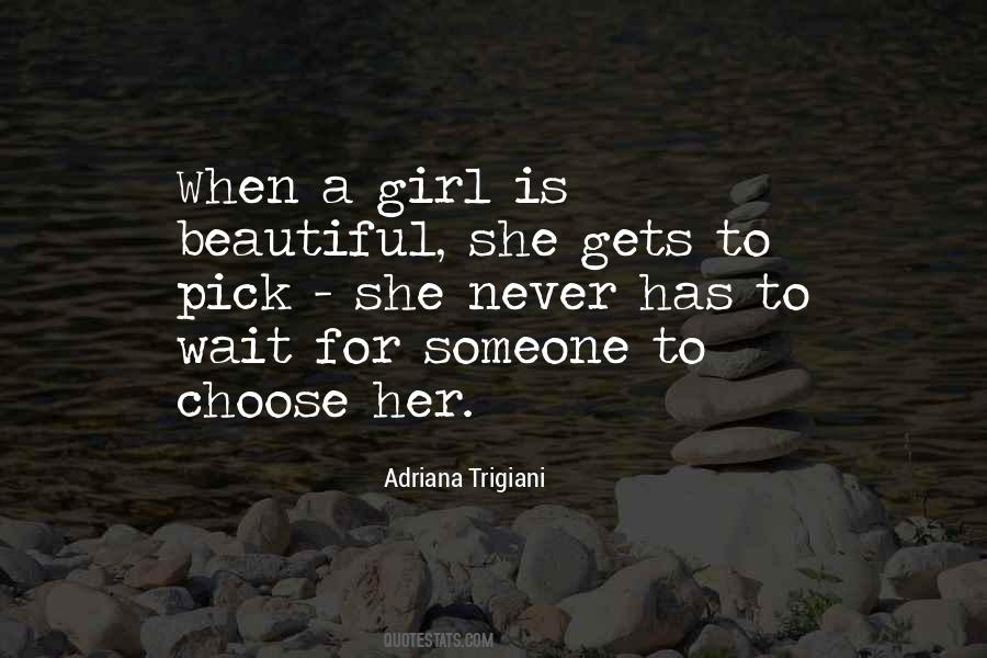 Adriana Trigiani Quotes #500487