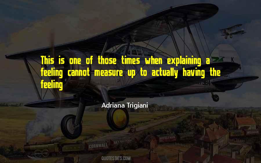 Adriana Trigiani Quotes #665188