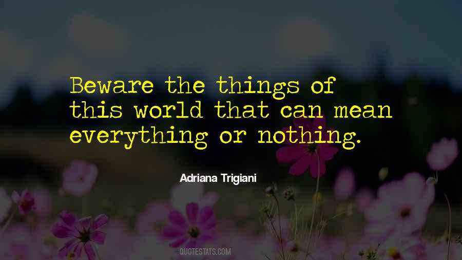 Adriana Trigiani Quotes #723154