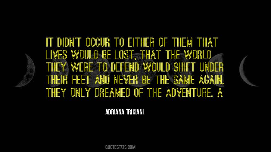 Adriana Trigiani Quotes #96646