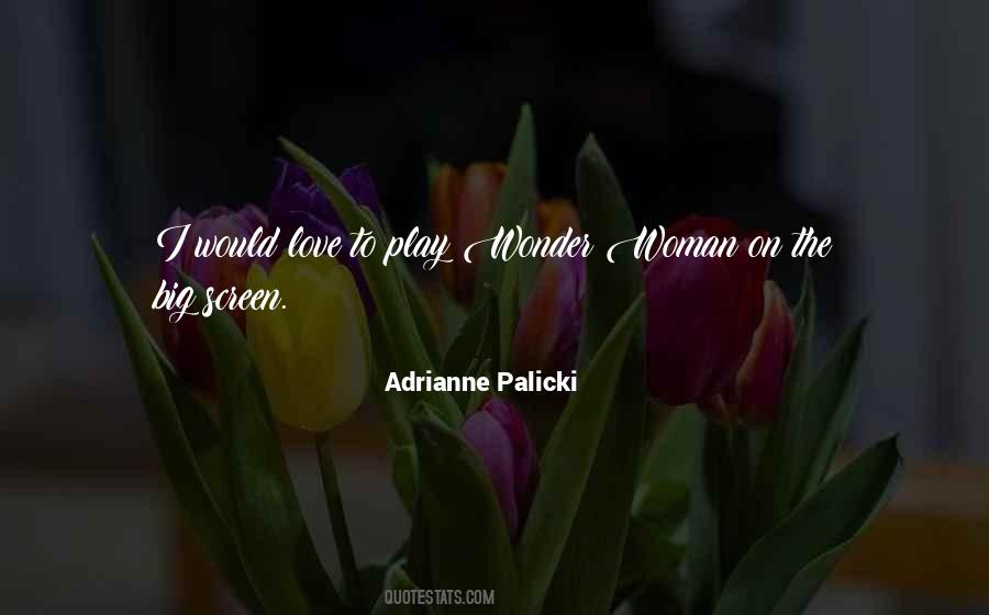 Adrianne Palicki Quotes #809098