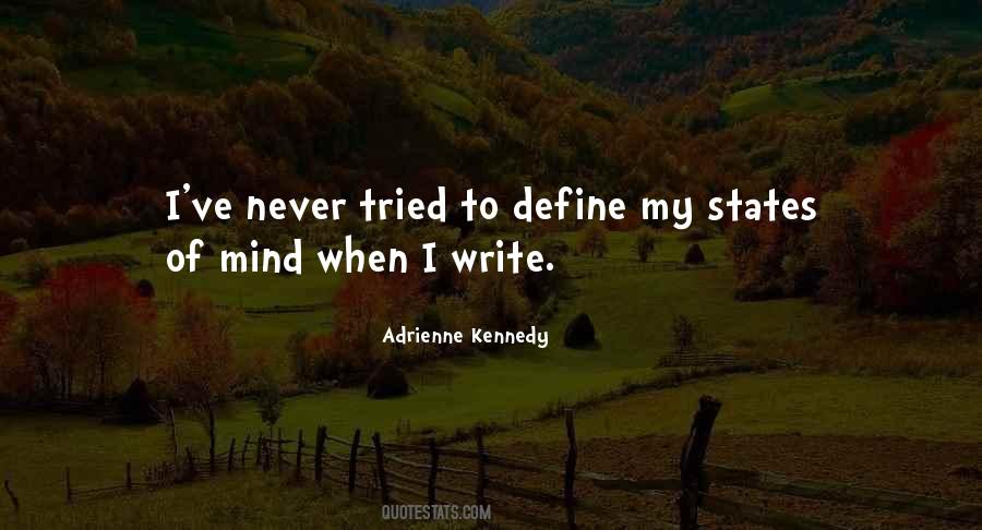 Adrienne Kennedy Quotes #159832