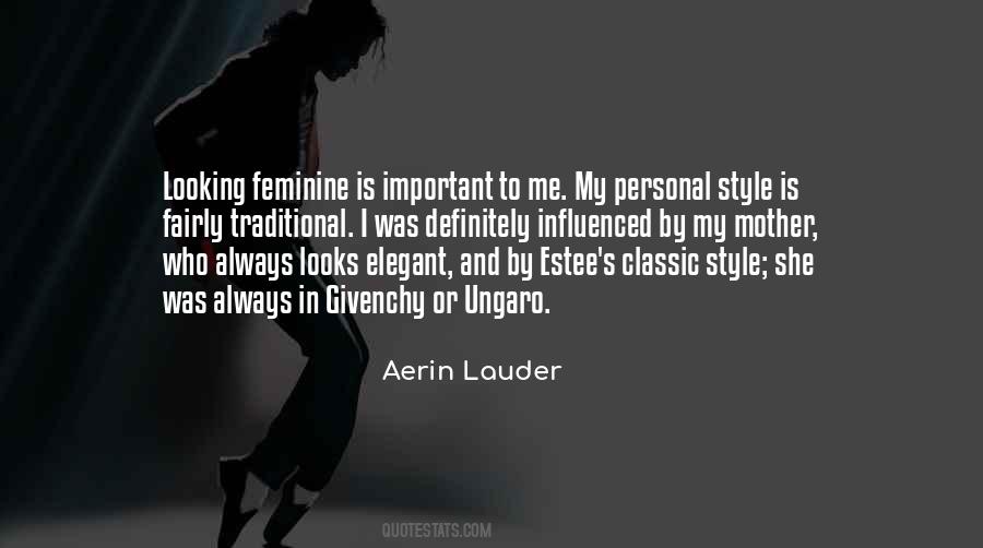 Aerin Lauder Quotes #1188460