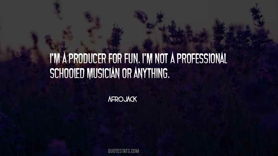 Afrojack Quotes #1037036