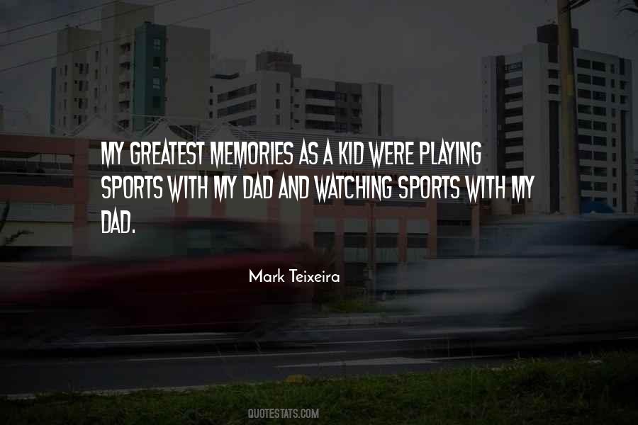 Quotes About Sports Memories #1642284
