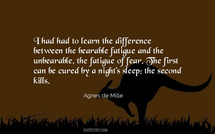 Agnes De Mille Quotes #1611223