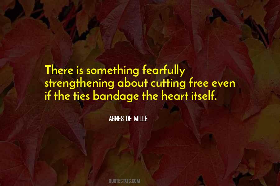 Agnes De Mille Quotes #1626216