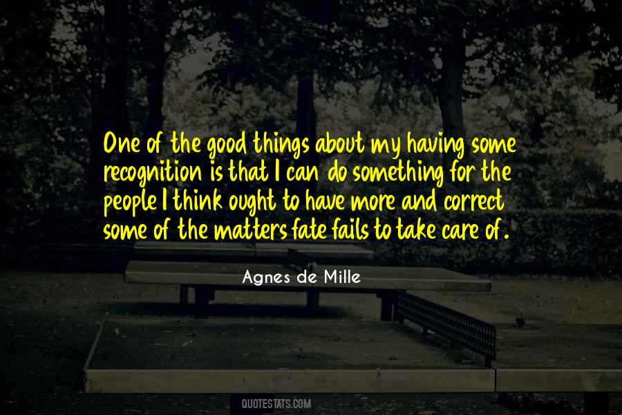 Agnes De Mille Quotes #979732