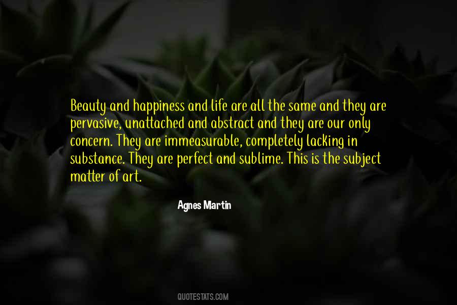 Agnes Martin Quotes #940721