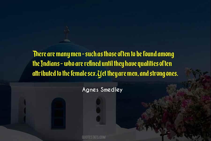 Agnes Smedley Quotes #1619167