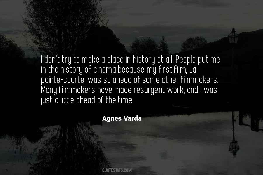 Agnes Varda Quotes #1233449