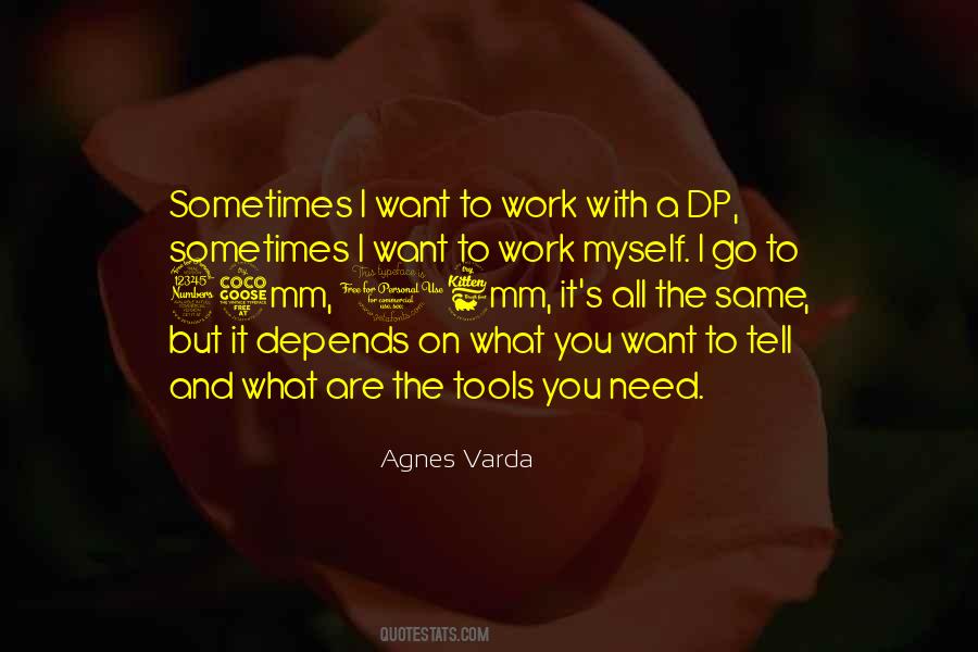 Agnes Varda Quotes #1773172