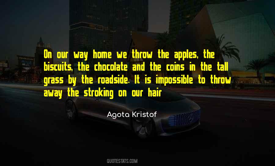 Agota Kristof Quotes #476346
