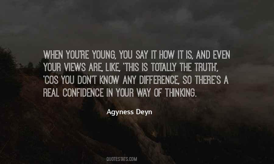 Agyness Deyn Quotes #1647067