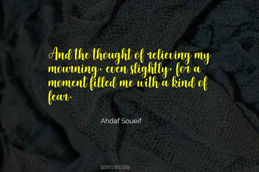 Ahdaf Soueif Quotes #6895