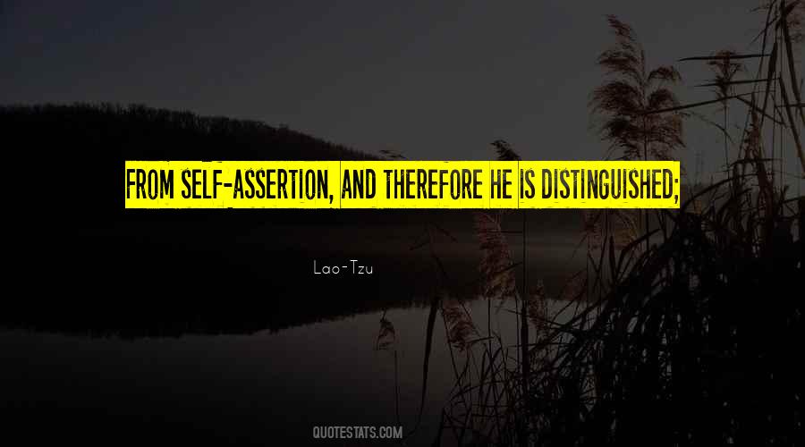 Quotes About Self Assertion #1759405