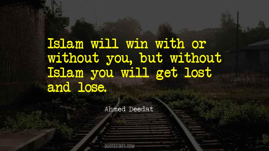 Ahmed Deedat Quotes #445288