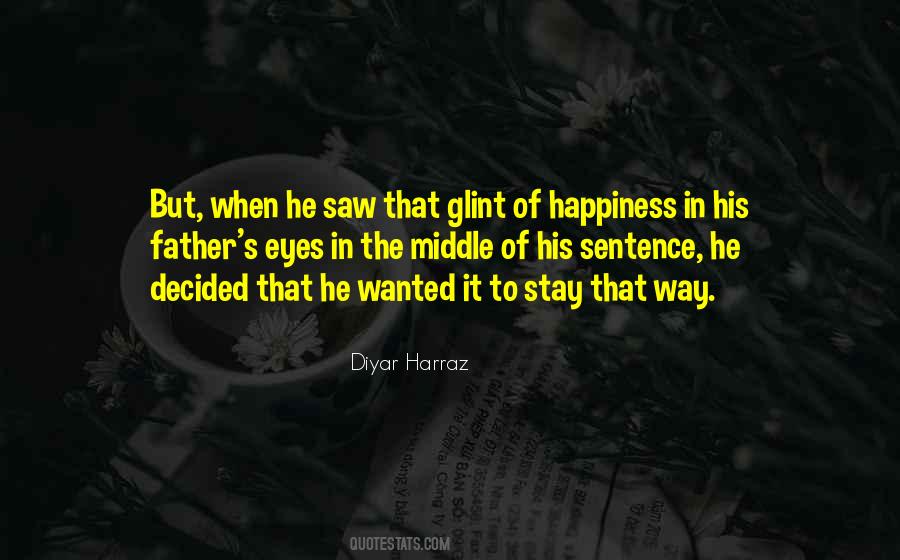 Quotes About Happiness In Your Eyes #740864