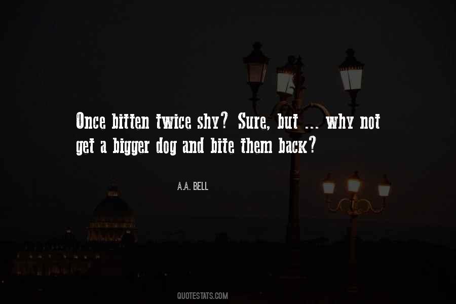 Quotes About Back Bite #1118412