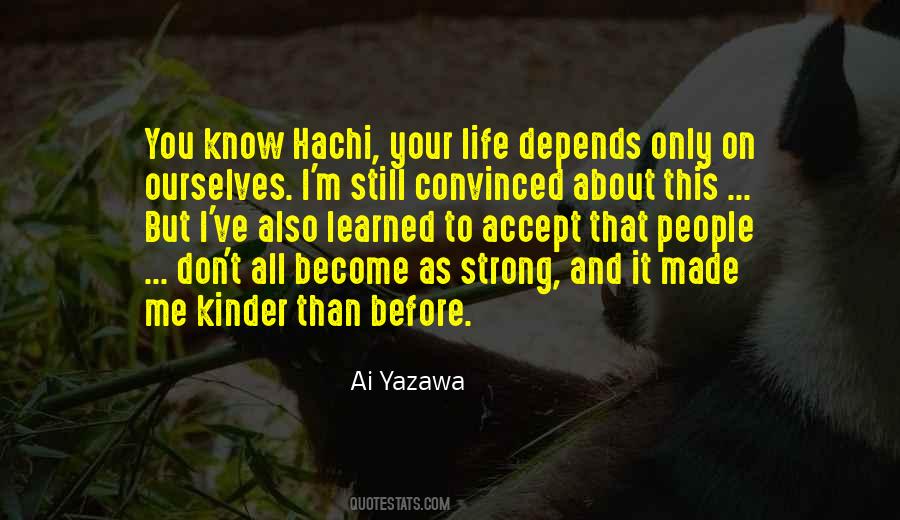 Ai Yazawa Quotes #1417038