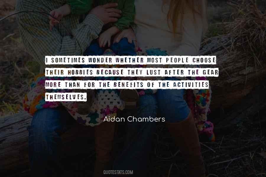 Aidan Chambers Quotes #1241913