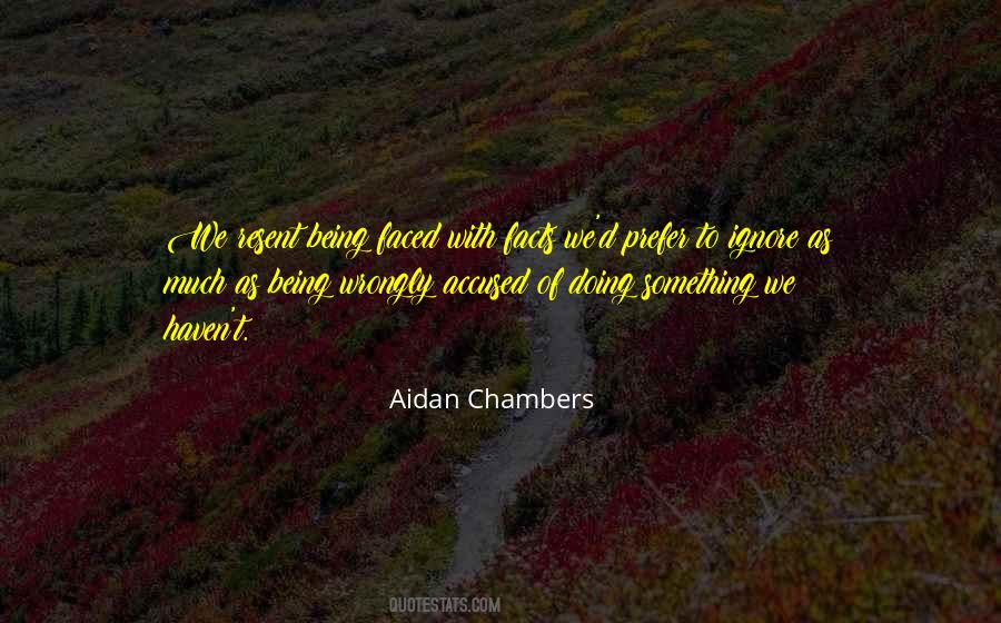 Aidan Chambers Quotes #1549802