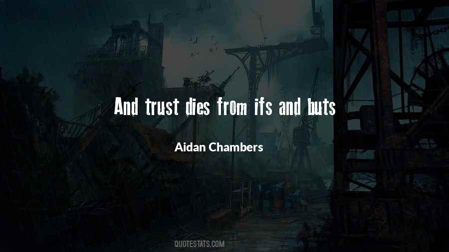 Aidan Chambers Quotes #356595