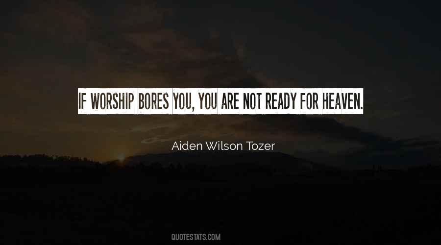 Aiden Wilson Tozer Quotes #149047