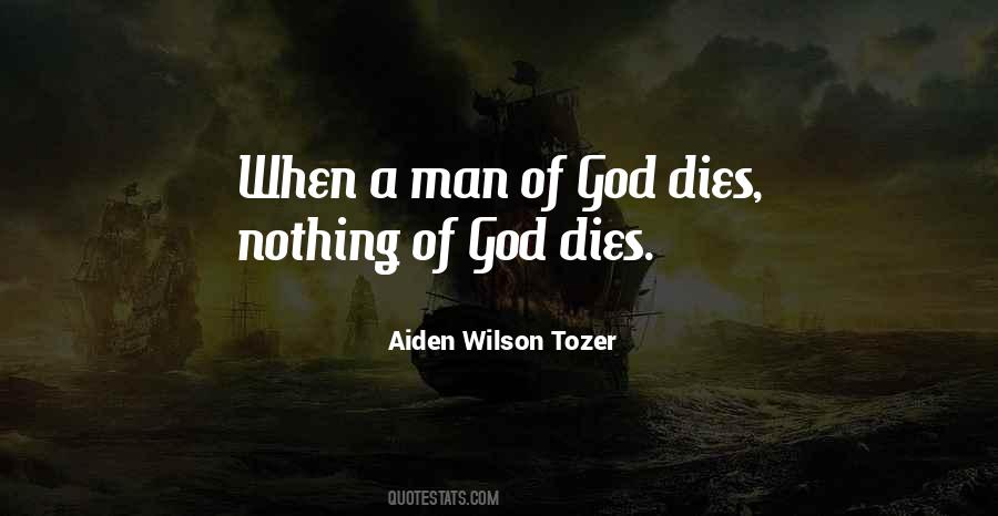 Aiden Wilson Tozer Quotes #318265