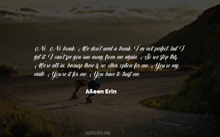 Aileen Quotes #1549580