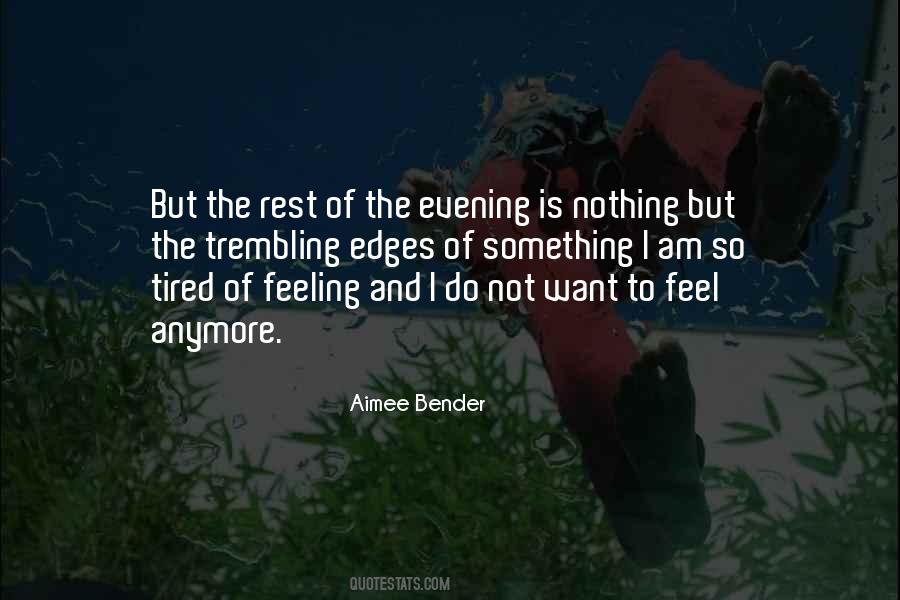Aimee Bender Quotes #412400