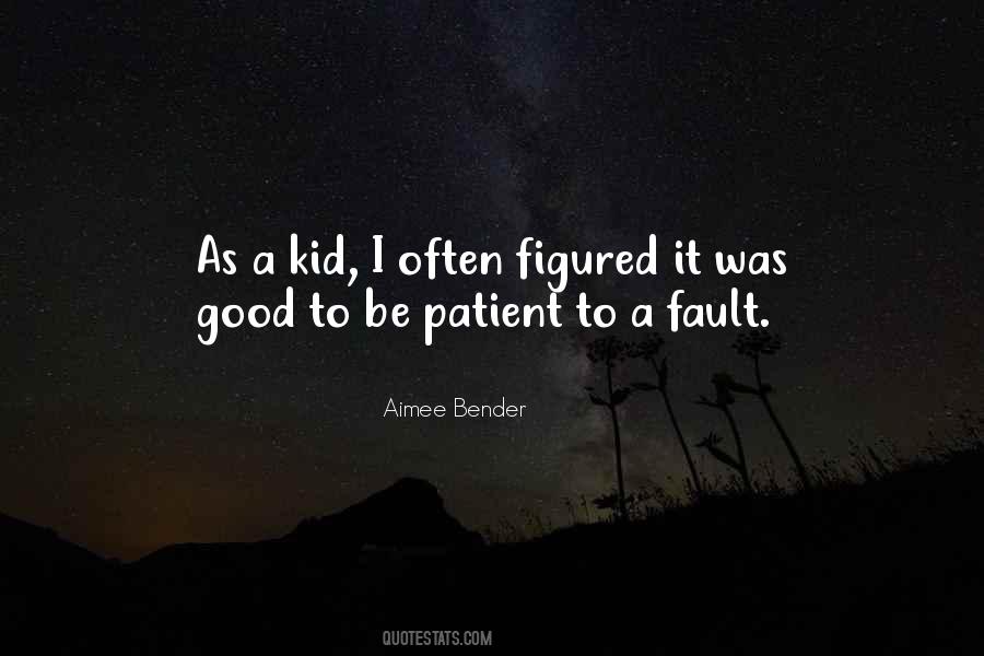 Aimee Bender Quotes #617834